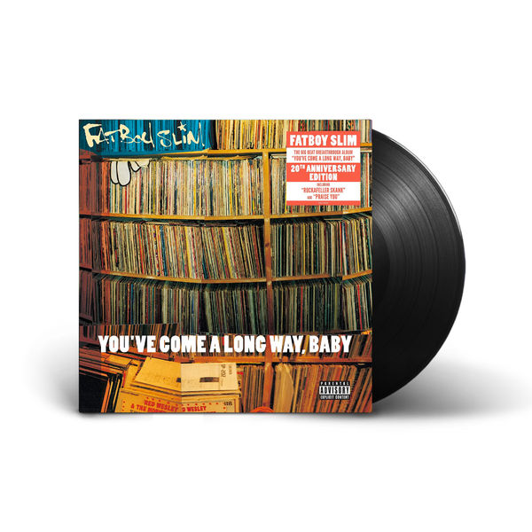 Fatboy Slim / You've Come A Long Way Baby: 20th Anniversary