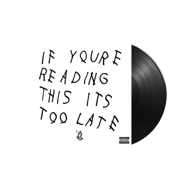 Drake ‎/ If You're Reading This It's Too Late 2xLP Vinyl – sound-merch ...