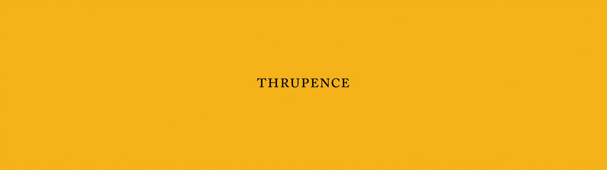 Thrupence