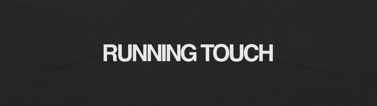 Running Touch