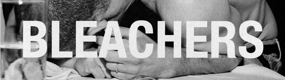 Bleachers