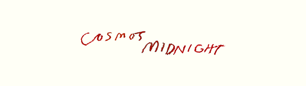 Cosmo's Midnight