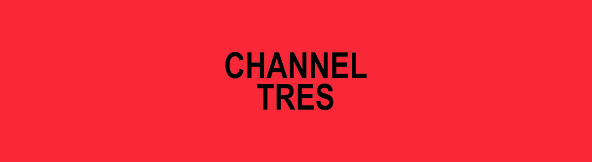 Channel Tres