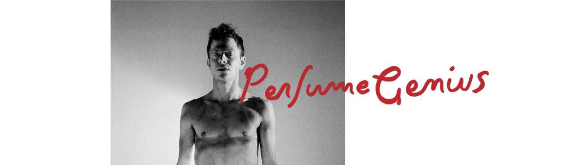 Perfume Genius