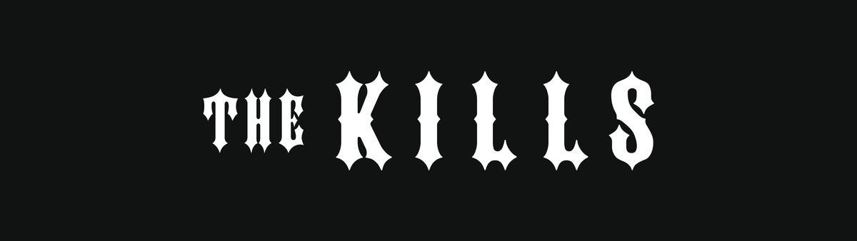 The Kills