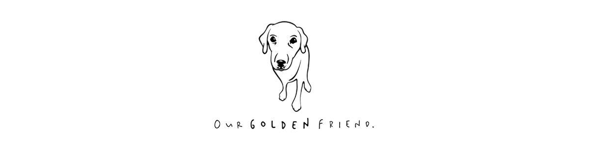 Our Golden Friend
