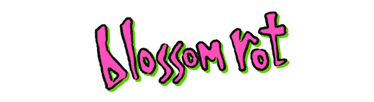 Blossom Rot Records