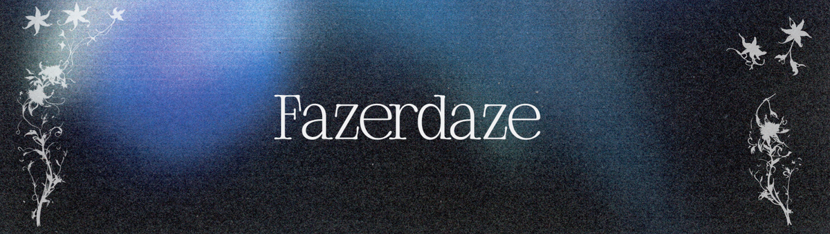 Fazerdaze