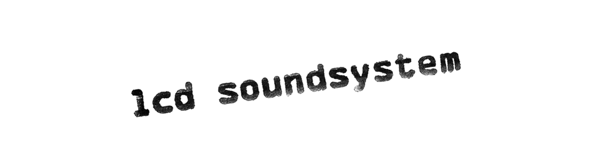 LCD Soundsystem