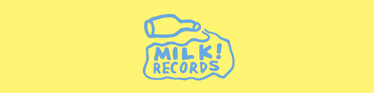 Milk! Records