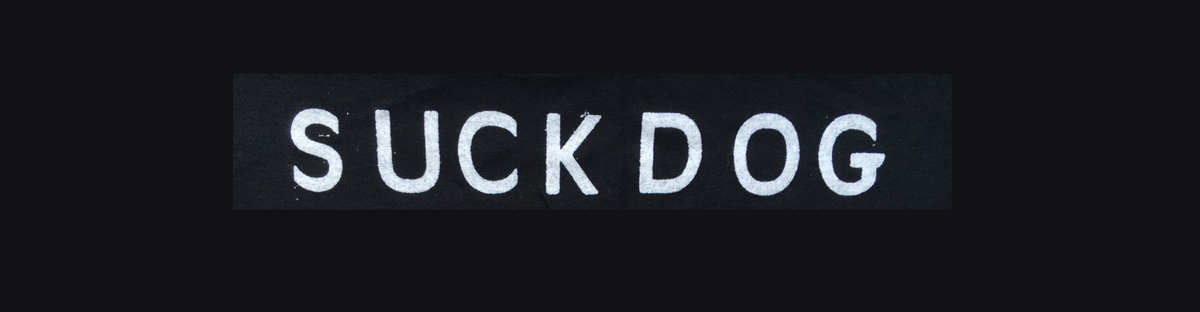 Suckdog