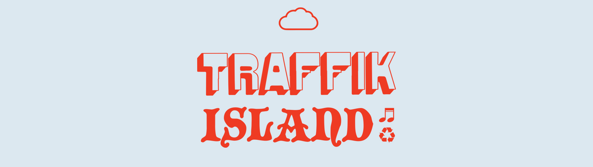 Traffik Island