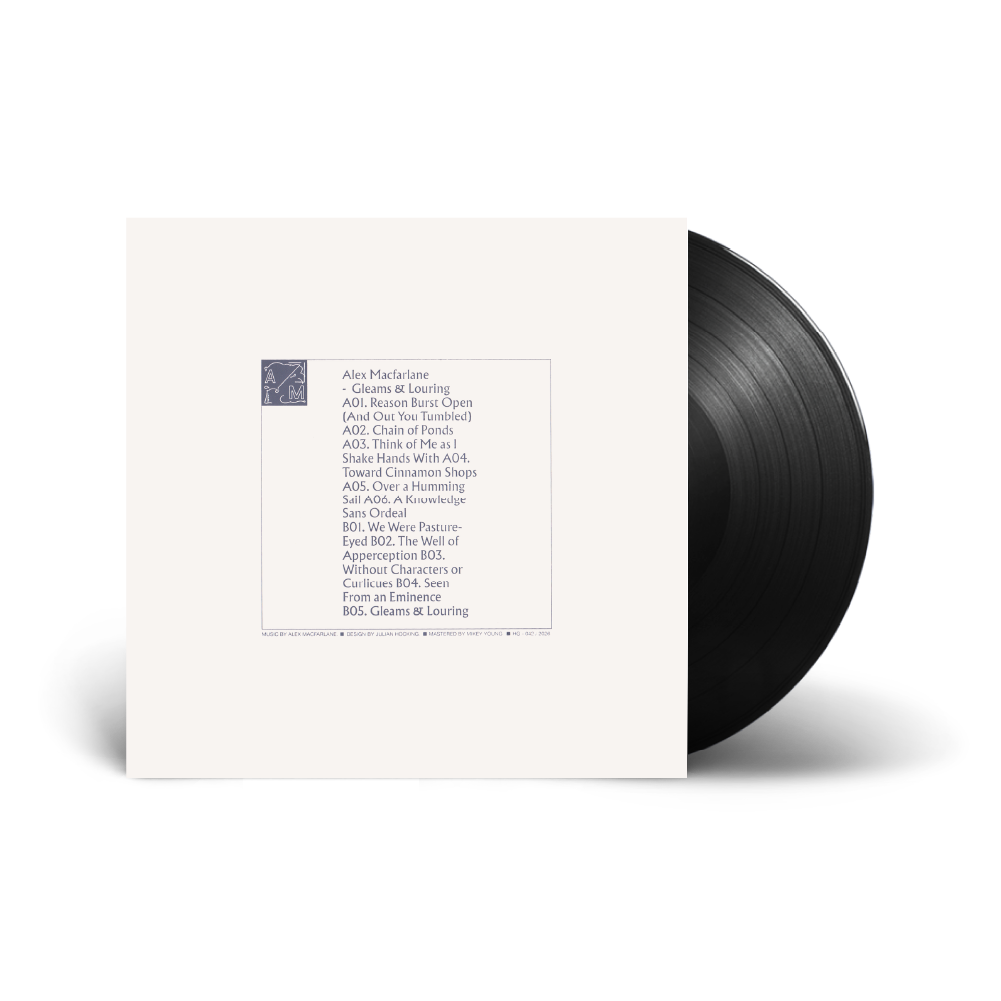 Alex Macfarlane / Gleams & Louring LP Black Vinyl