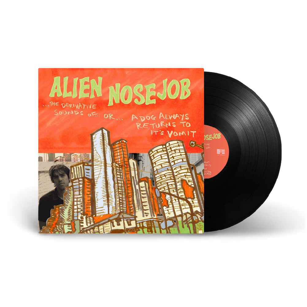 Alien Nosejob / The Derivative Sounds of... Or... A Dog Always Returns to its Vomit LP Black Vinyl
