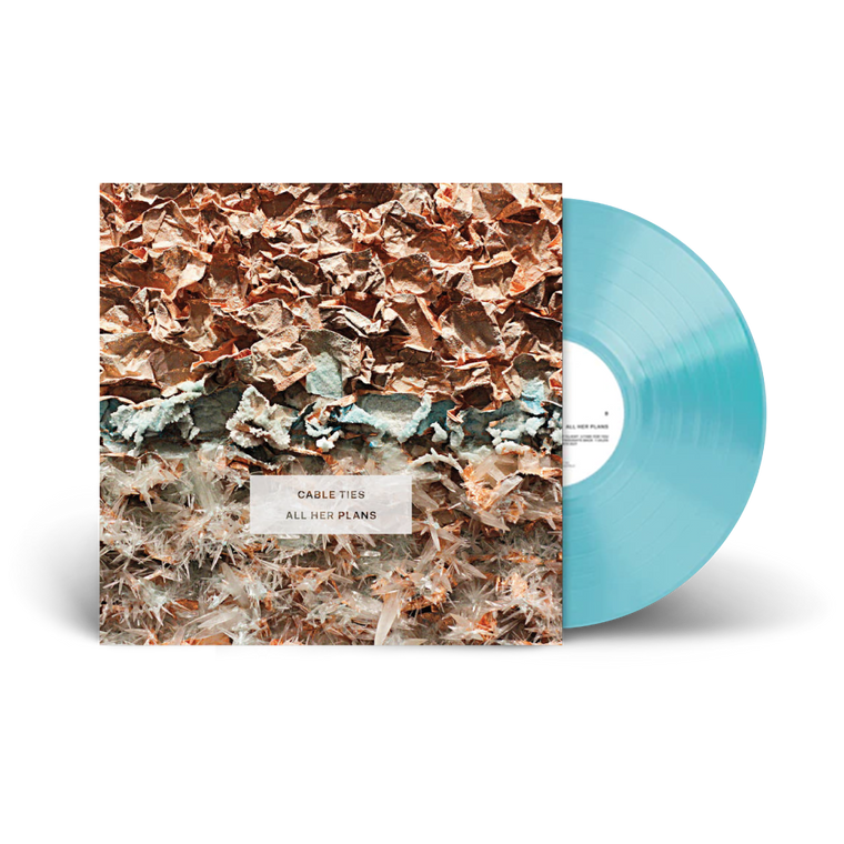 Cable Ties / All Her Plans LP Blue Vinyl