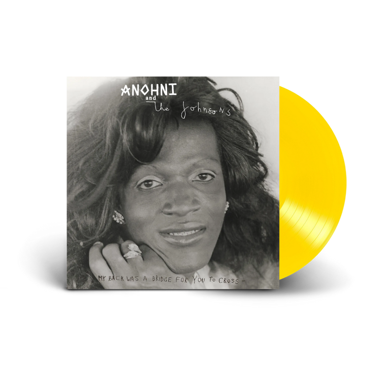 Anhoni and the Johnsons / My Back Was A Bridge For You To Cross LP Yellow Vinyl