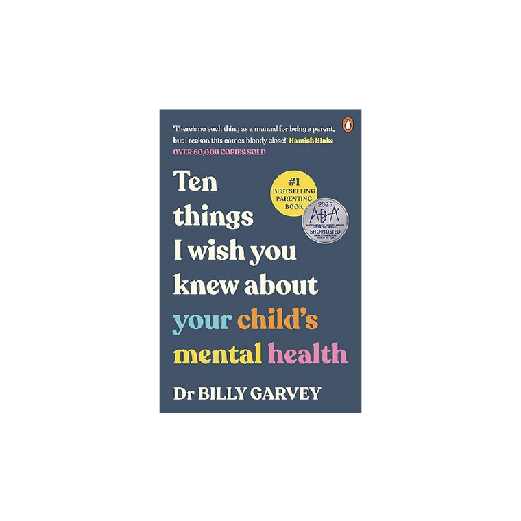 'Ten Things I Wish You Knew About Your Child's Mental Health' Book