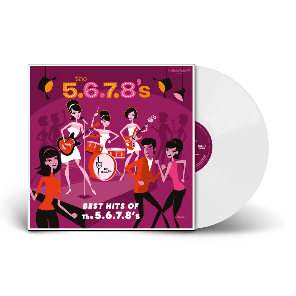 The 5.6.7.8’s / Best Hits of The 5.6.7.8’s Limited Edition Opaque White 12” Vinyl