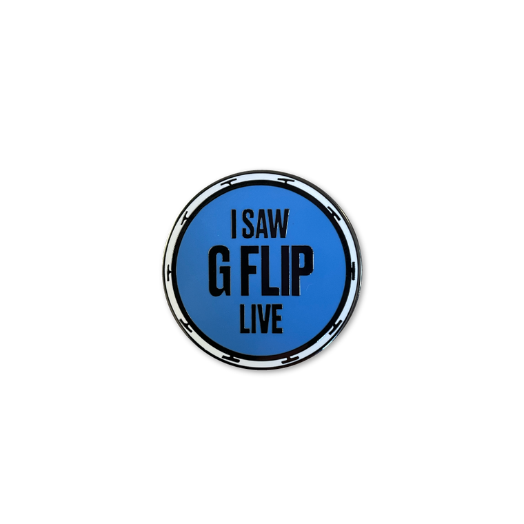 G FLIP / I SAW G FLIP LIVE Blue Pin