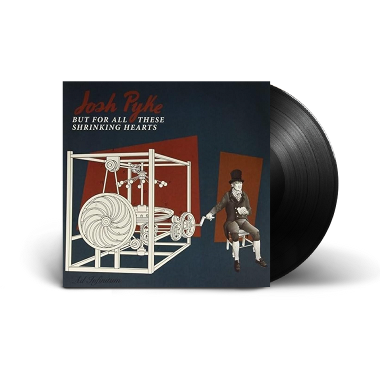 Josh Pyke / But For All These Shrinking Hearts LP Vinyl