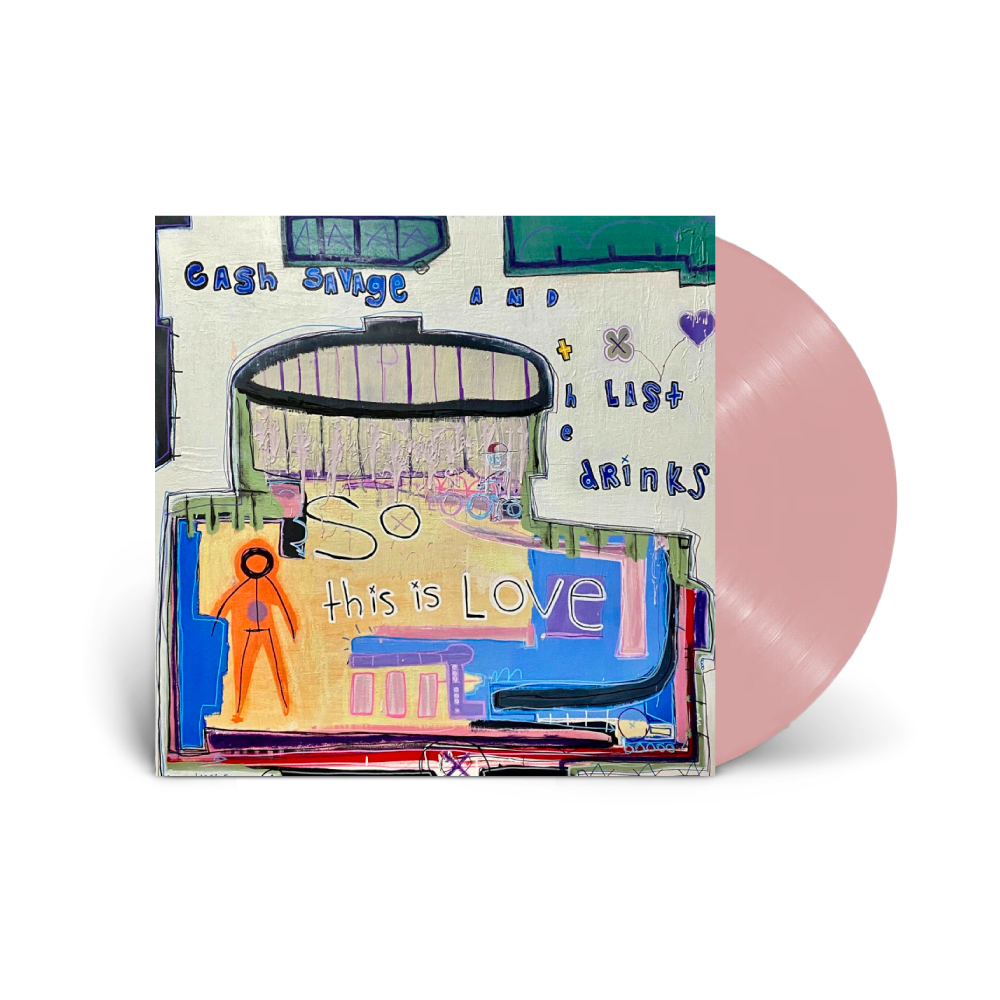 Cash Savage And The Last Drinks / So This Is Love LP Baby Pink Vinyl ...