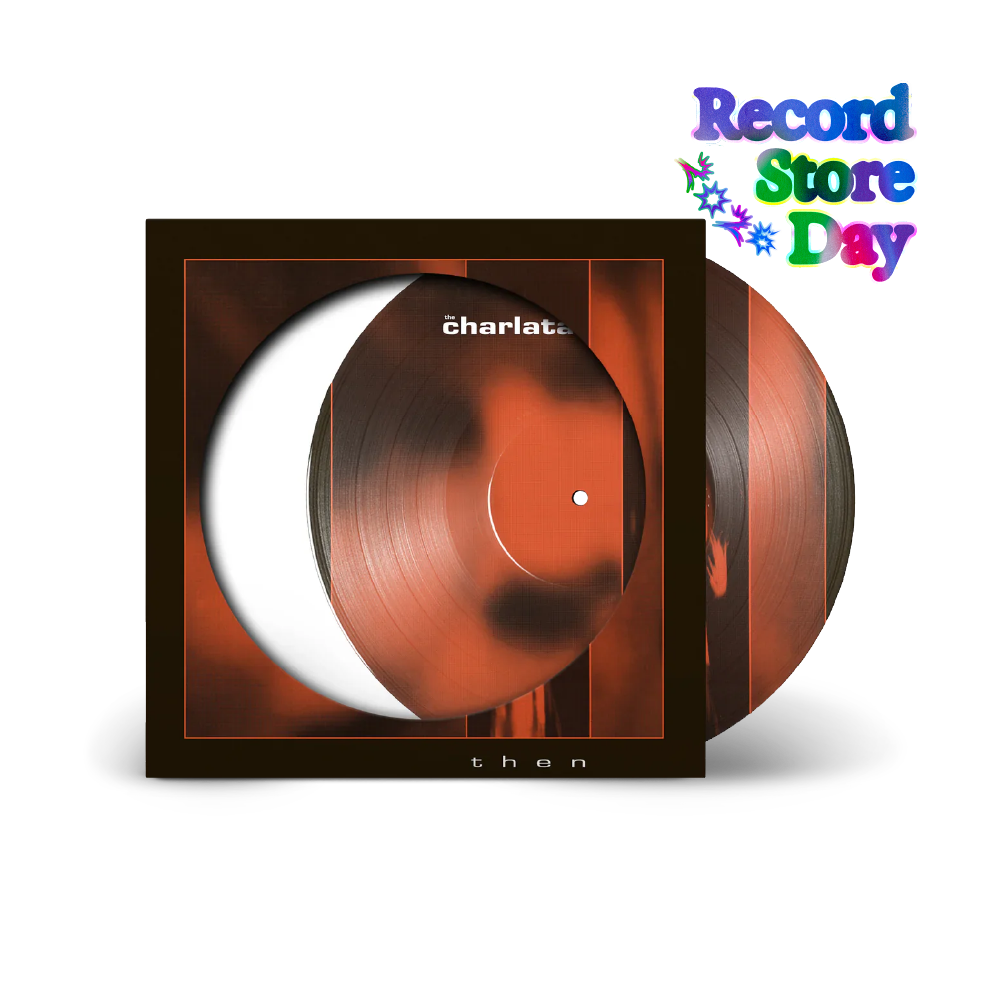 The Charlatans / Then LP Picture Disc Vinyl RSD 2026