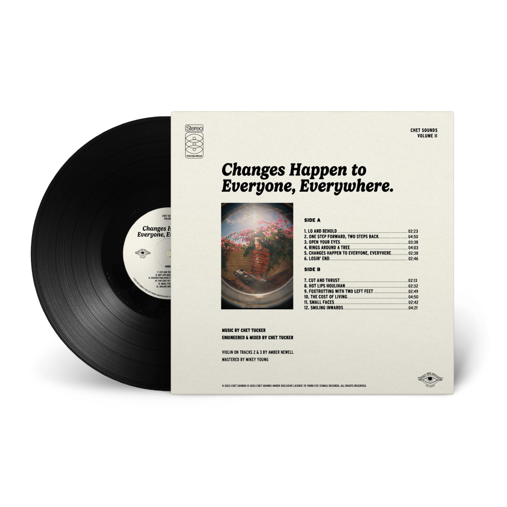 Chet Sounds / Changes Happen To Everyone, Everywhere LP Black Vinyl