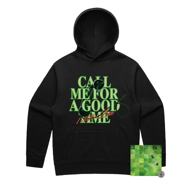 DICE / Call Me For A Good Time Black Hood & Digital Download ***PRE-ORDER***