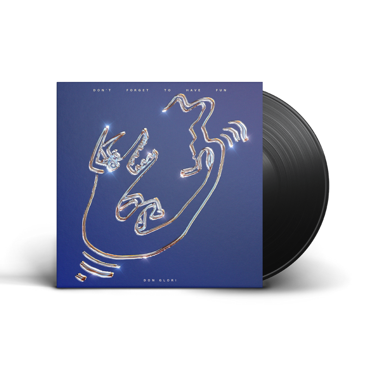 Don Glori / Don’t Forget to Have Fun LP Black Vinyl