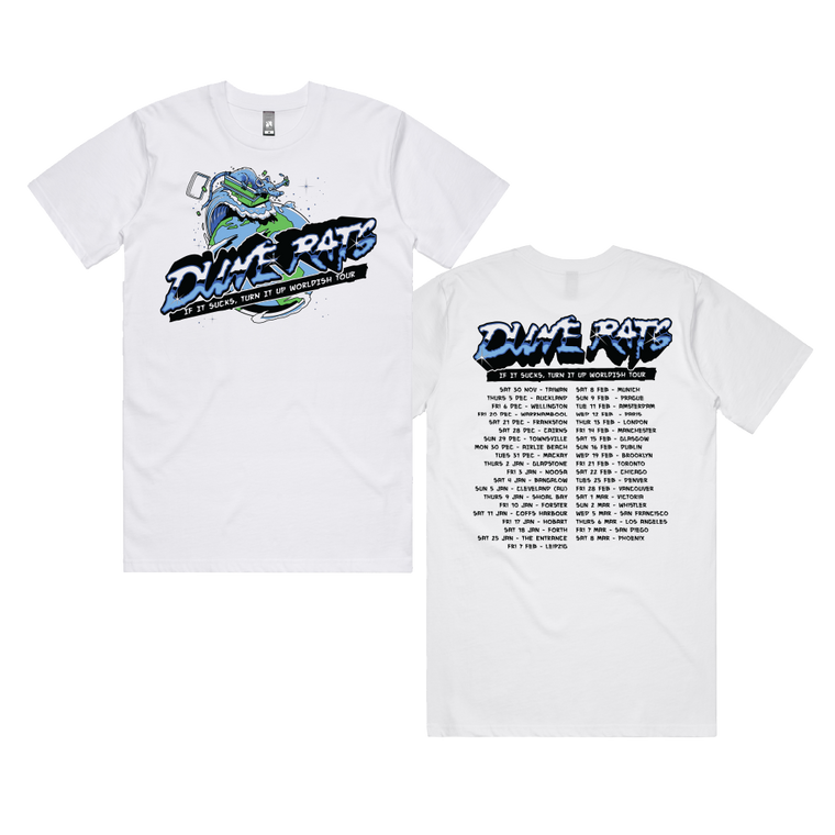 Dune Rats / Worldish Tour / if it Sucks White Tee