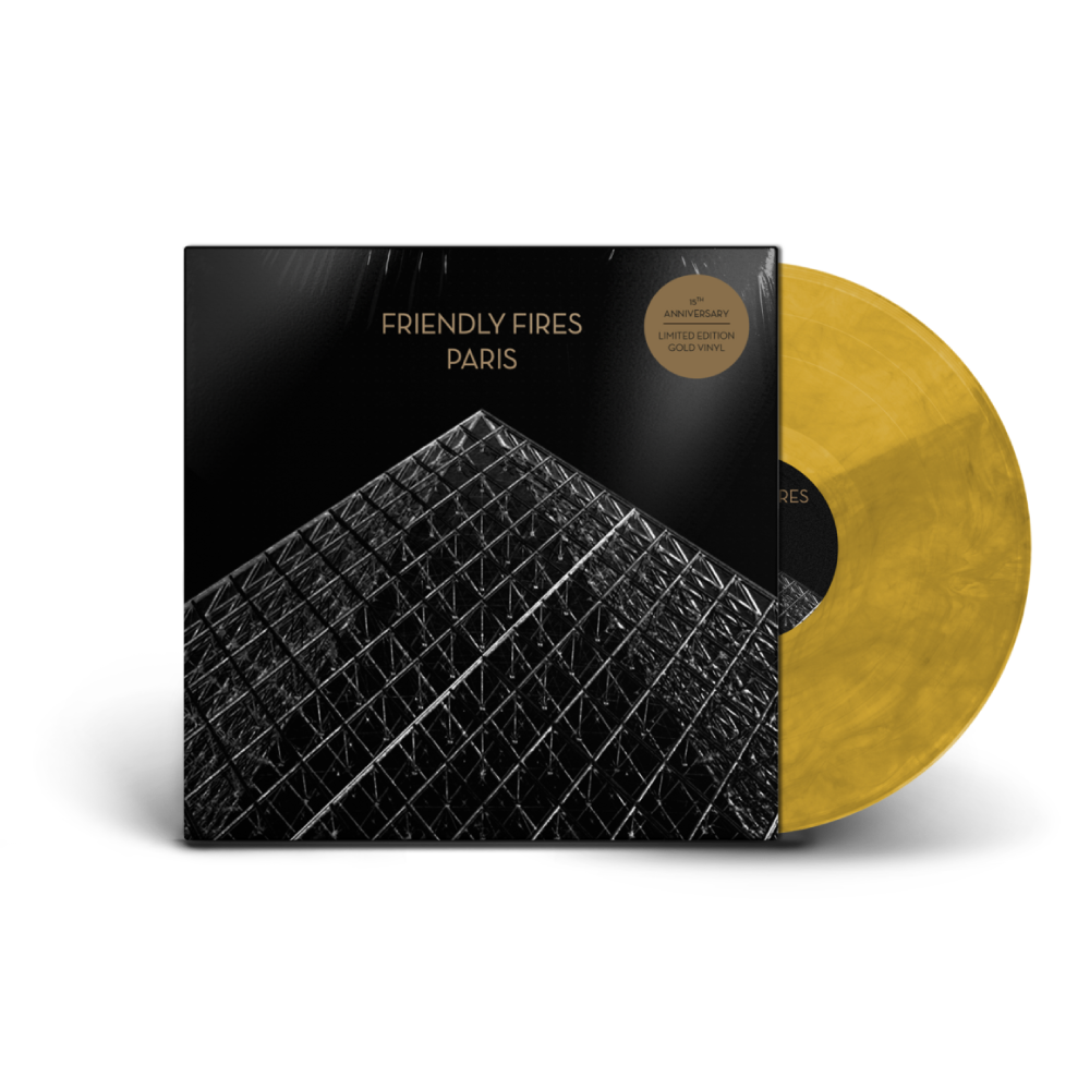 Friendly Fires / Paris: 15th Anniversary Edition 12" Gold Vinyl