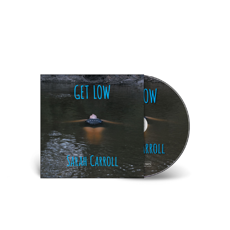 Sarah Carroll / Get Low CD ***PRE ORDER***