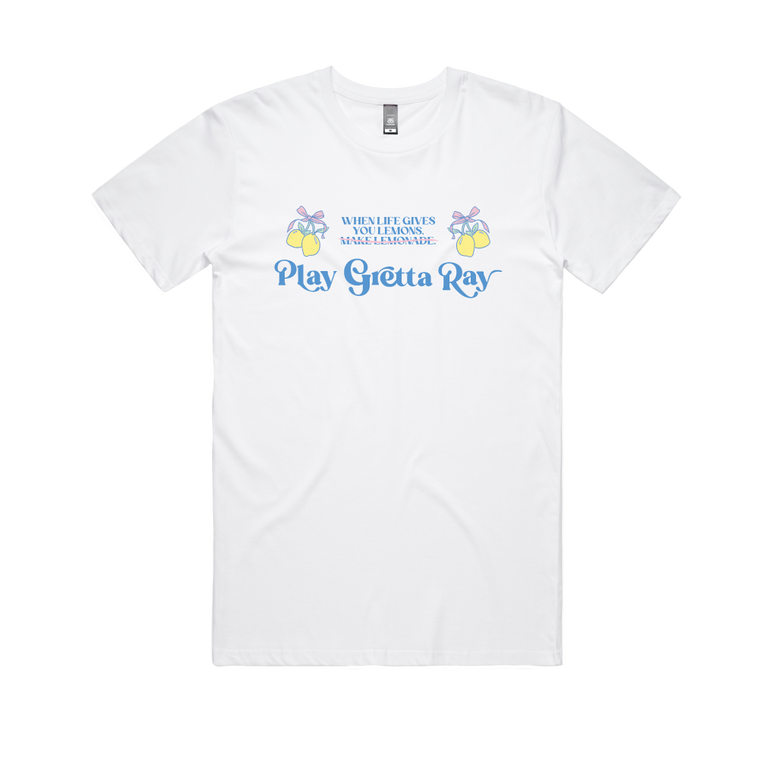 Gretta Ray / Life / White T-Shirt