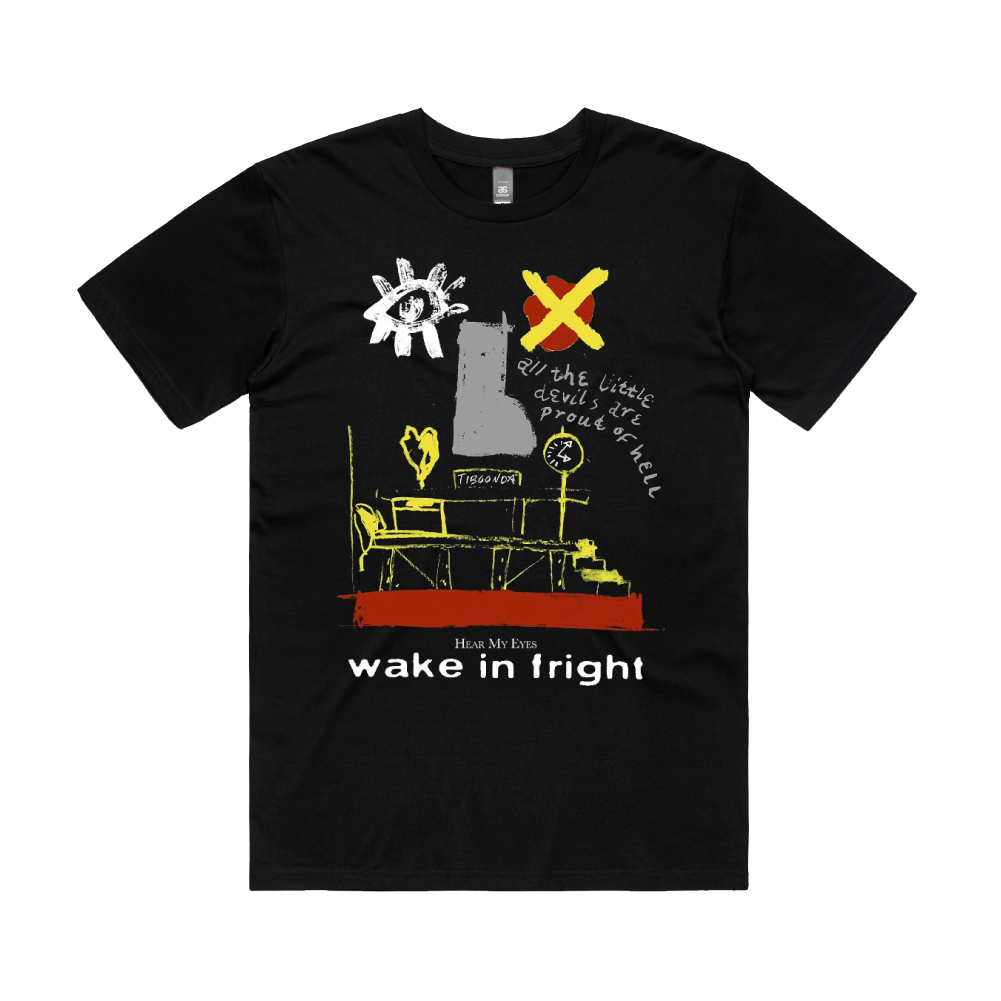 Hear My Eyes / Wake in Fright T-Shirt