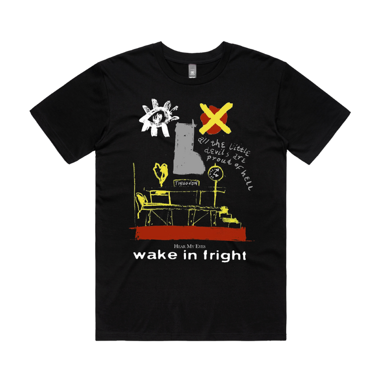 Hear My Eyes / Wake in Fright T-Shirt