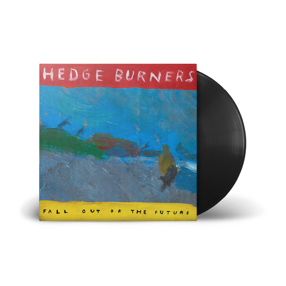 Hedge Burners / Fall Out Of The Future LP Black Vinyl
