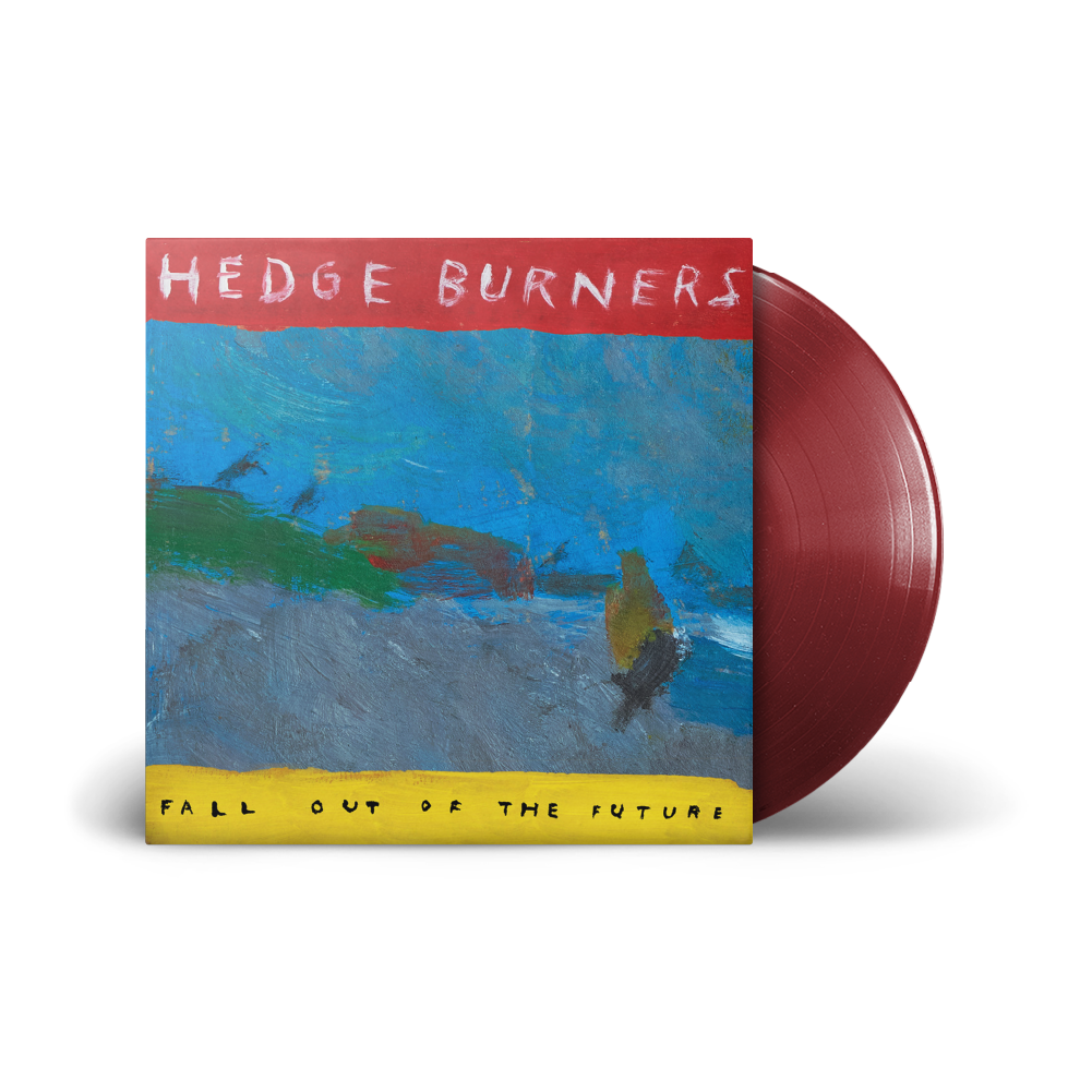 Hedge Burners / Fall Out Of The Future LP Burgundy Vinyl