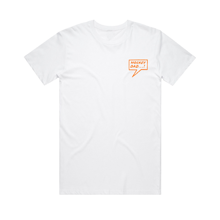 Hockey Dad / Egg Beater T-Shirt White
