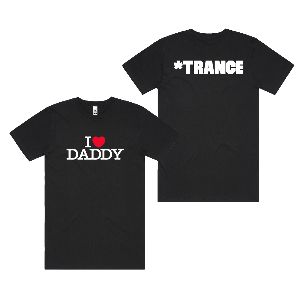 I Love Daddy Trance / Black T-Shirt