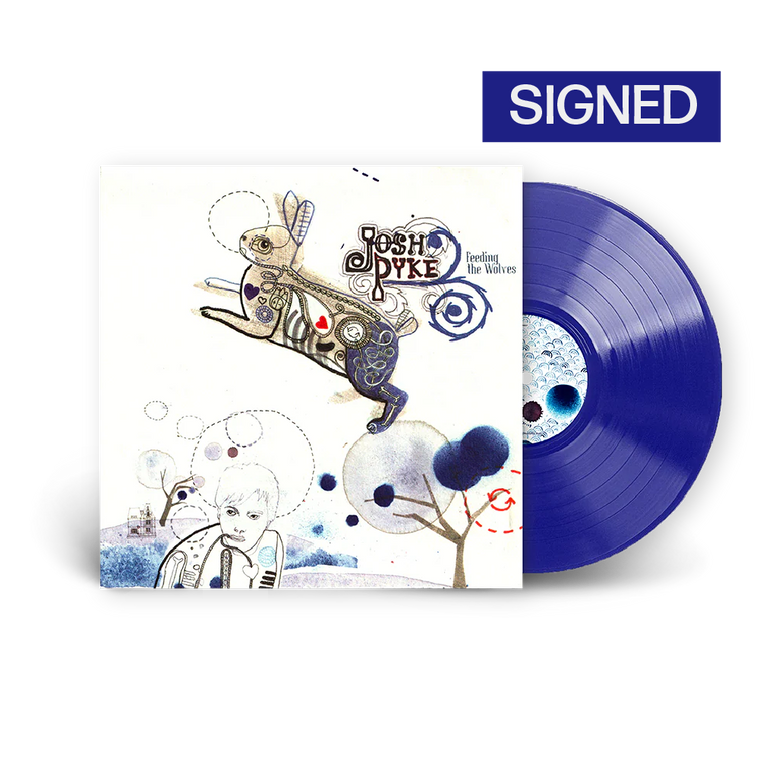 Josh Pyke / Feeding the Wolves Signed Blue Vinyl LP