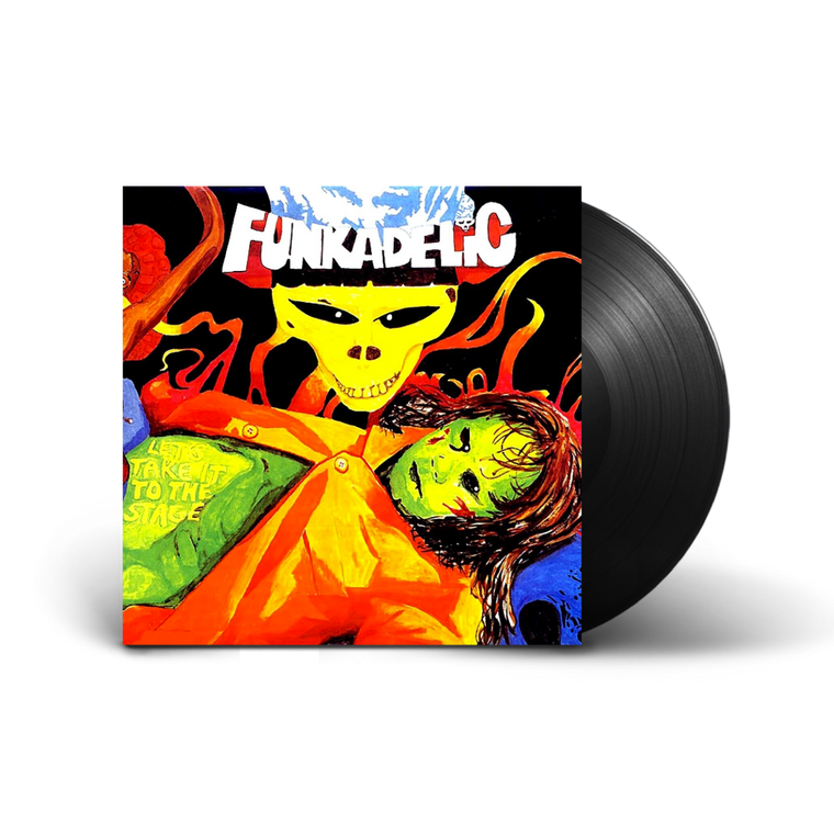Funkadelic / Let's Take It To The Stage LP Vinyl
