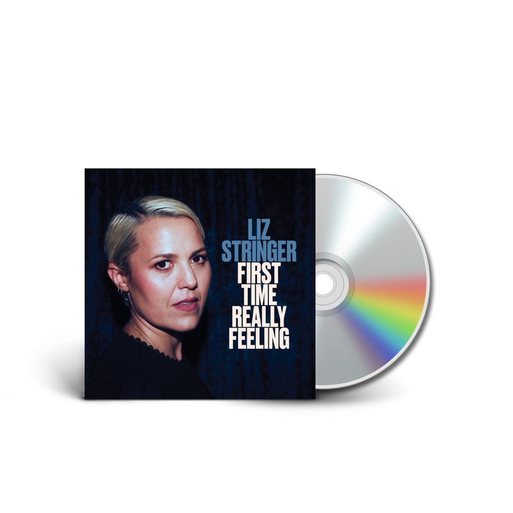 Liz Stringer / First Time Really Feeling CD