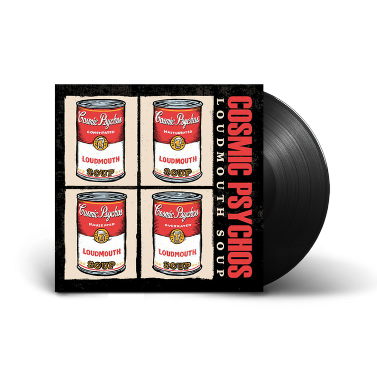 Cosmic Psychos / Loudmouth Soup LP Vinyl