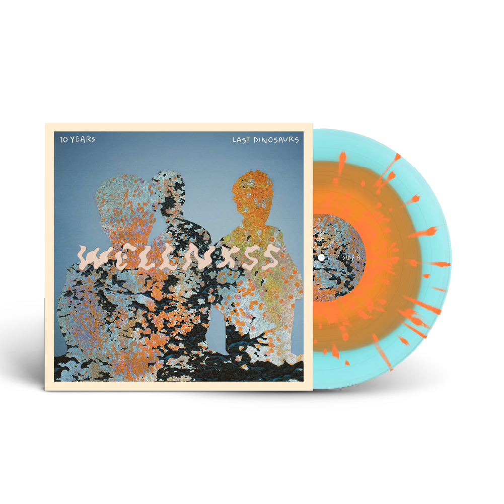 Last Dinosaurs / WELLNXSS LP Splatter Vinyl (KXRMA Edition)