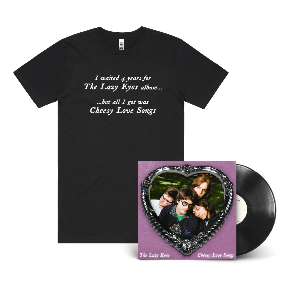 The Lazy Eyes / Cheesy Love Songs LP Black Vinyl & Black T-Shirt ***PRE-ORDER***