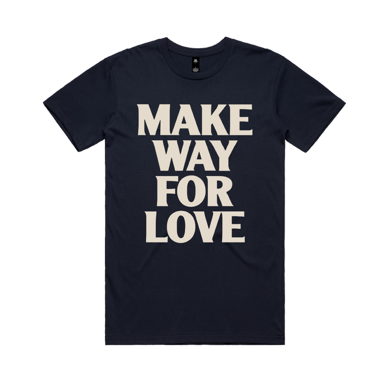 Make Way For Love / Navy Tee