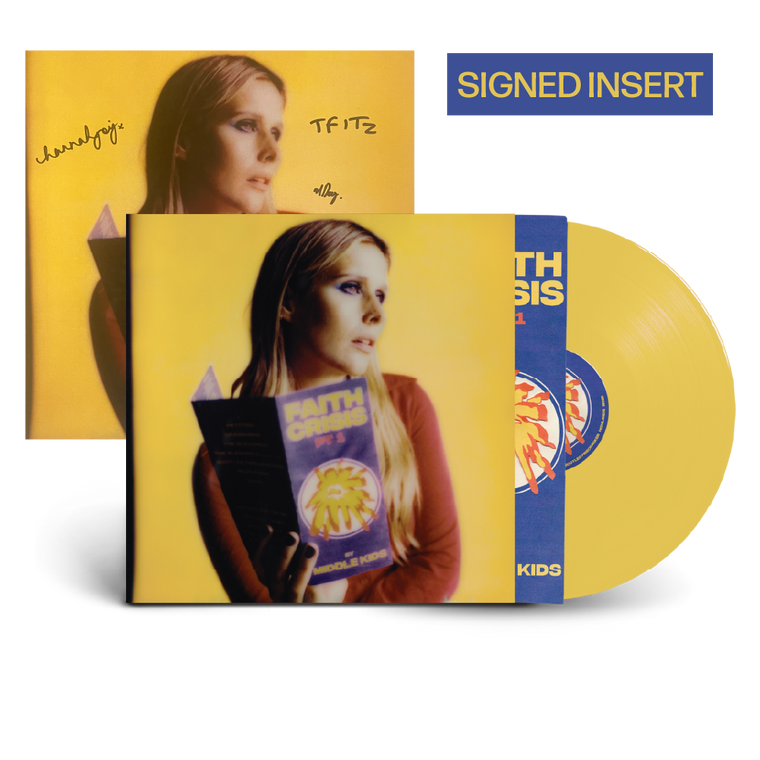 Middle Kids / Faith Crisis Pt 1 LP Yellow Vinyl with Signed LP Sized Insert