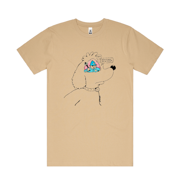 Hey You! What's Goin' On In Here / Tan T-Shirt