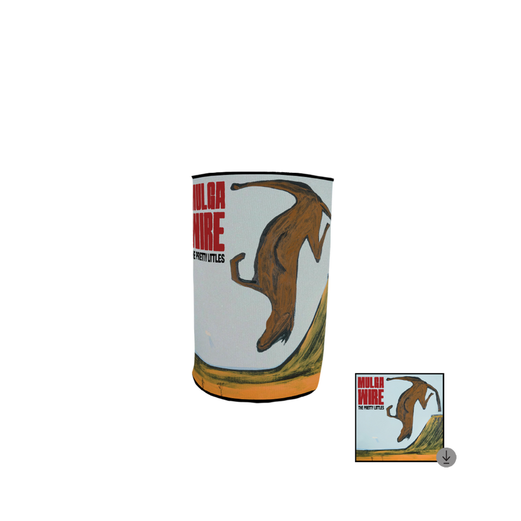 The Pretty Littles / Mulga Wire Stubby Holder & Digital Download ***PRE-ORDER***