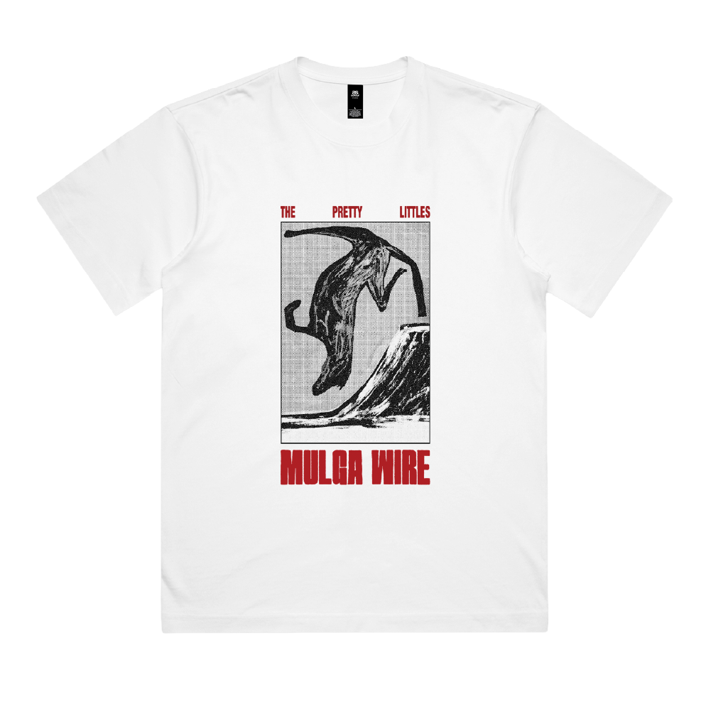 The Pretty Littles / Mulga Wire White T-Shirt